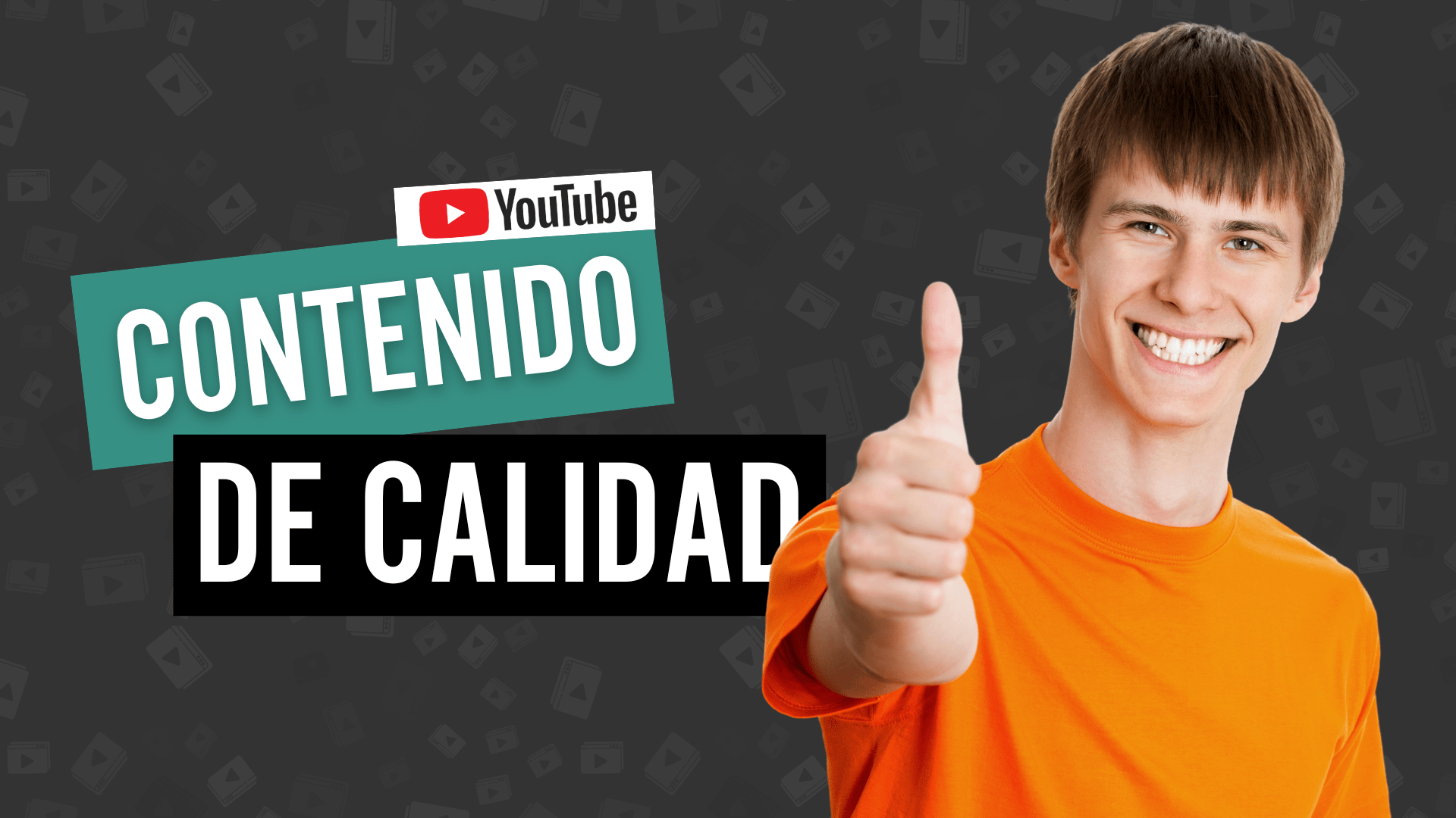 crear contenido de calidad en youtube