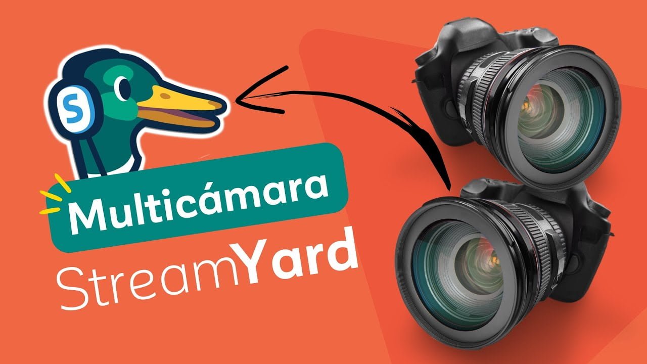 Multicámara en StreamYard ¡NOVEDAD!