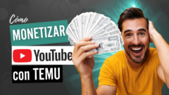 monetizar youtube con temu